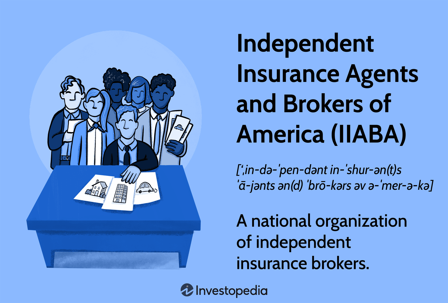 Independent Insurance Agents and Brokers of America (IIABA)