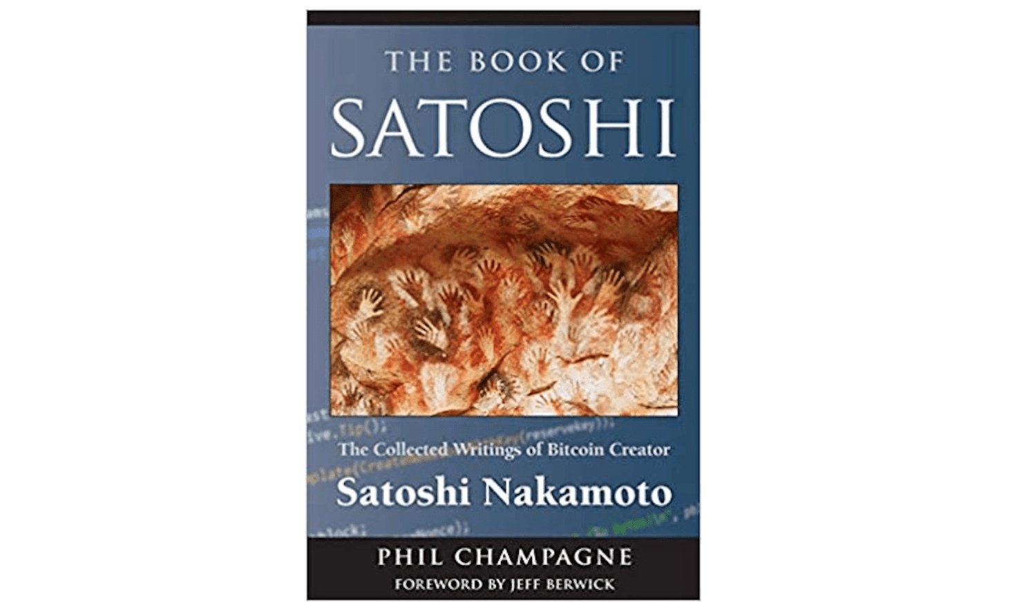 Book cover for "The Book of Satoshi" by Phil Champagne