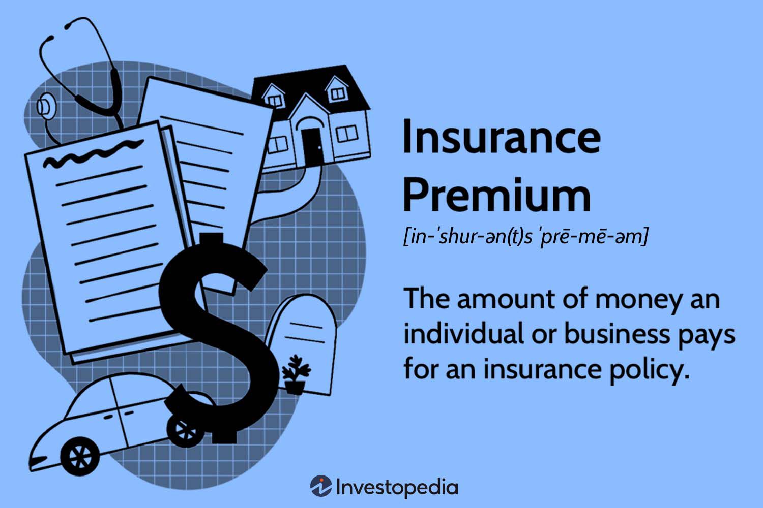 Insurance Premium