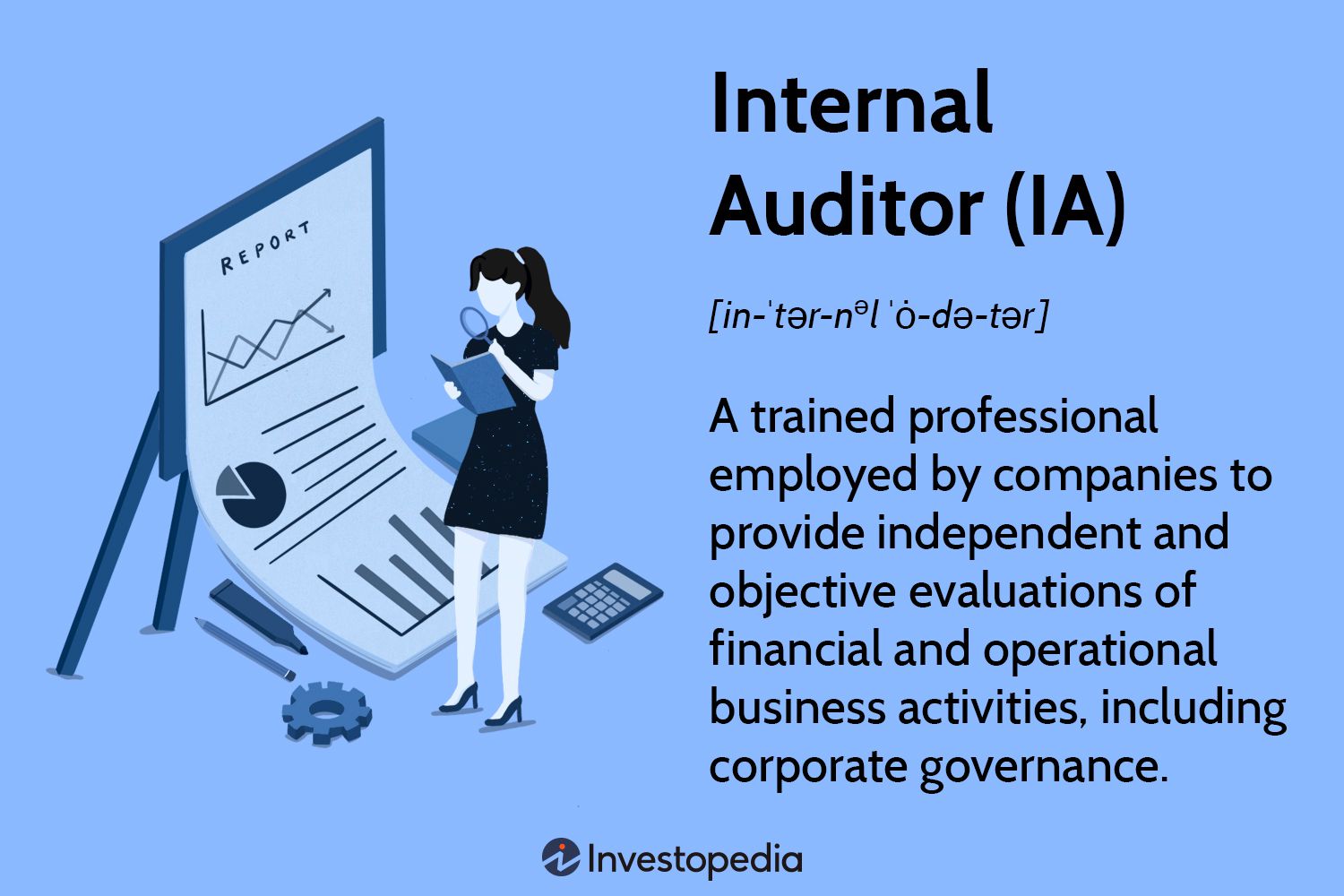 Internal Auditor (IA)